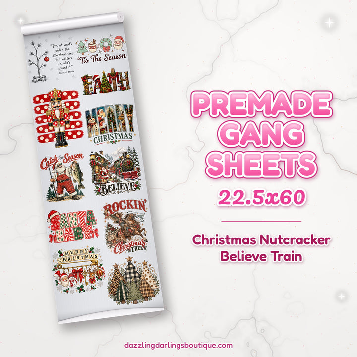 Christmas Nutcracker Believe Train premade DTF gang sheet 22.5x60 – Dazzling Darlings Boutique