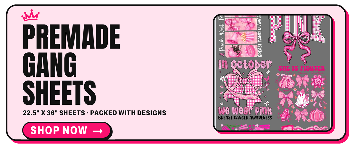 Premade Gang Sheets - shop now (desktop slide)