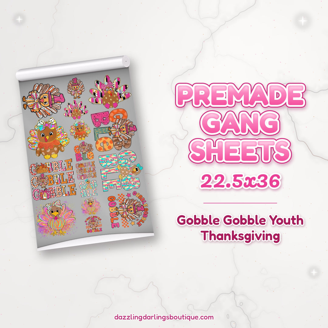Gobble Gobble Youth Thanksgiving premade DTF gang sheet 22.5x36 – Dazzling Darlings Boutique