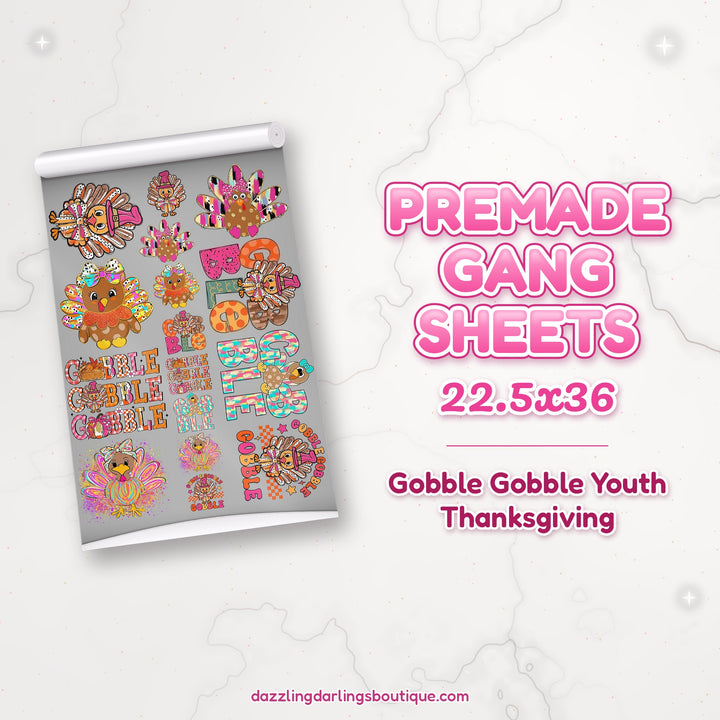 Gobble Gobble Youth Thanksgiving premade DTF gang sheet 22.5x36 – Dazzling Darlings Boutique