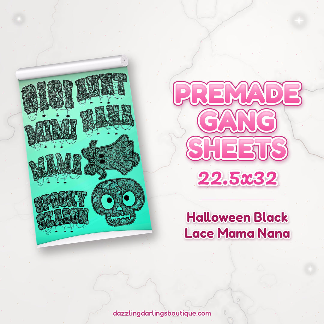 Halloween Black Lace Mama Nana premade DTF gang sheet 22.5x32 – Dazzling Darlings Boutique