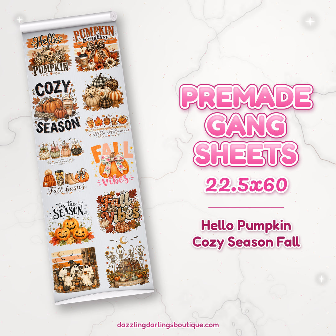 Hello Pumpkin Cozy Season Fall premade DTF gang sheet 22.5x60 – Dazzling Darlings Boutique