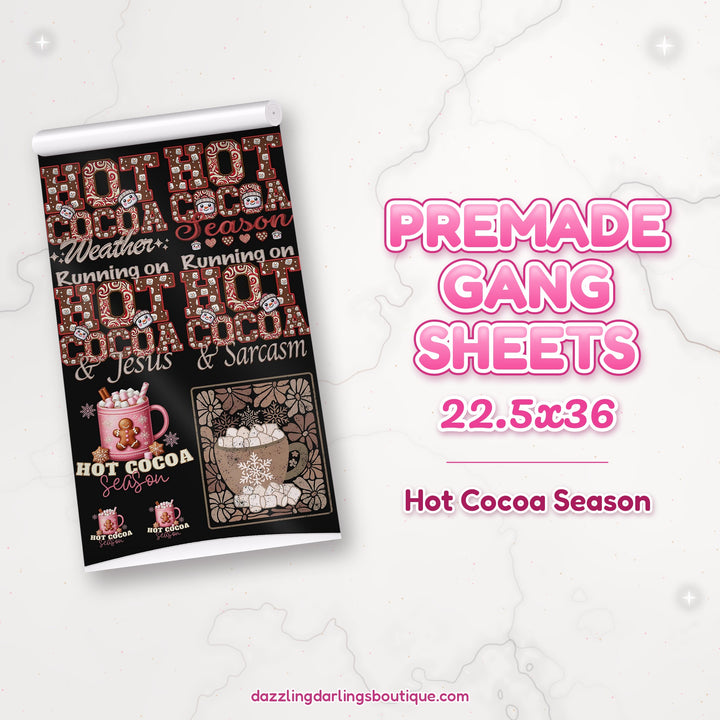 Hot Cocoa Season premade DTF gang sheet 22.5x36 – Dazzling Darlings Boutique