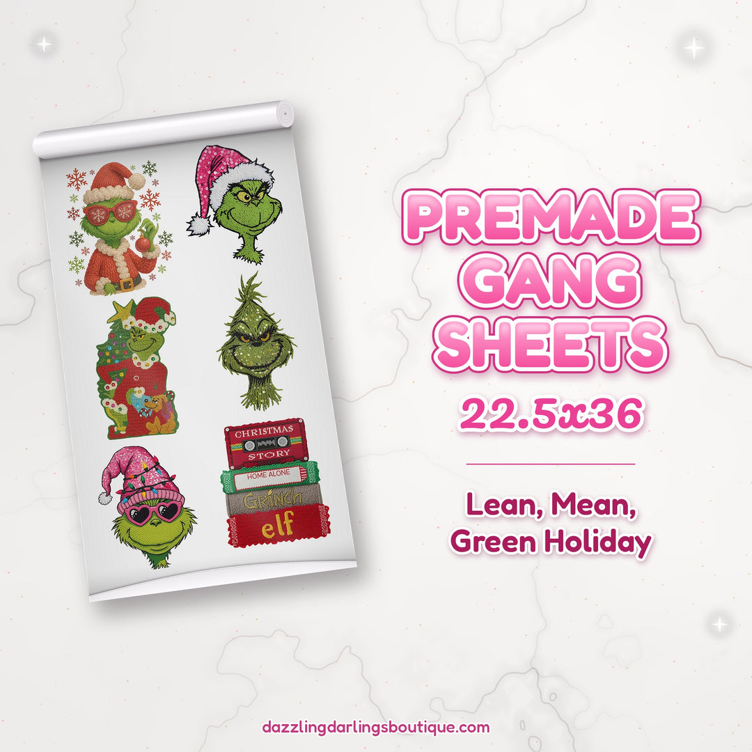 Lean, Mean, Green Holiday premade DTF gang sheet 22.5x36 – Dazzling Darlings Boutique