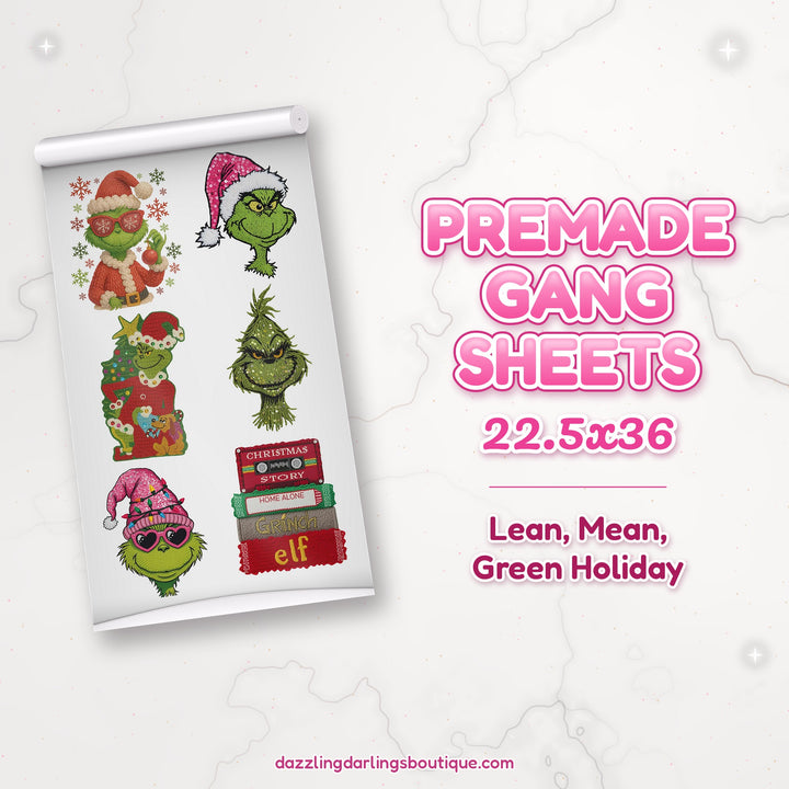 Lean, Mean, Green Holiday premade DTF gang sheet 22.5x36 – Dazzling Darlings Boutique