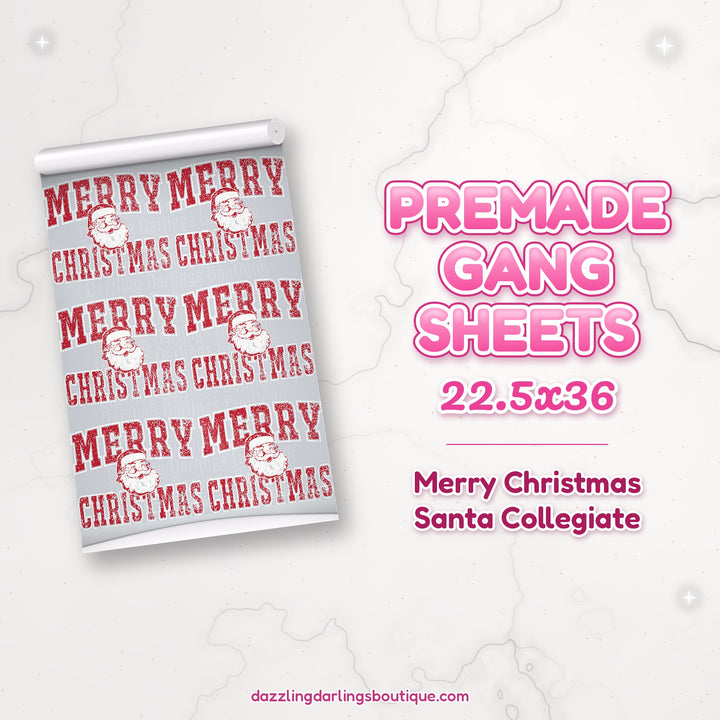 Merry Christmas Santa Collegiate premade DTF gang sheet 22.5x36 – Dazzling Darlings Boutique