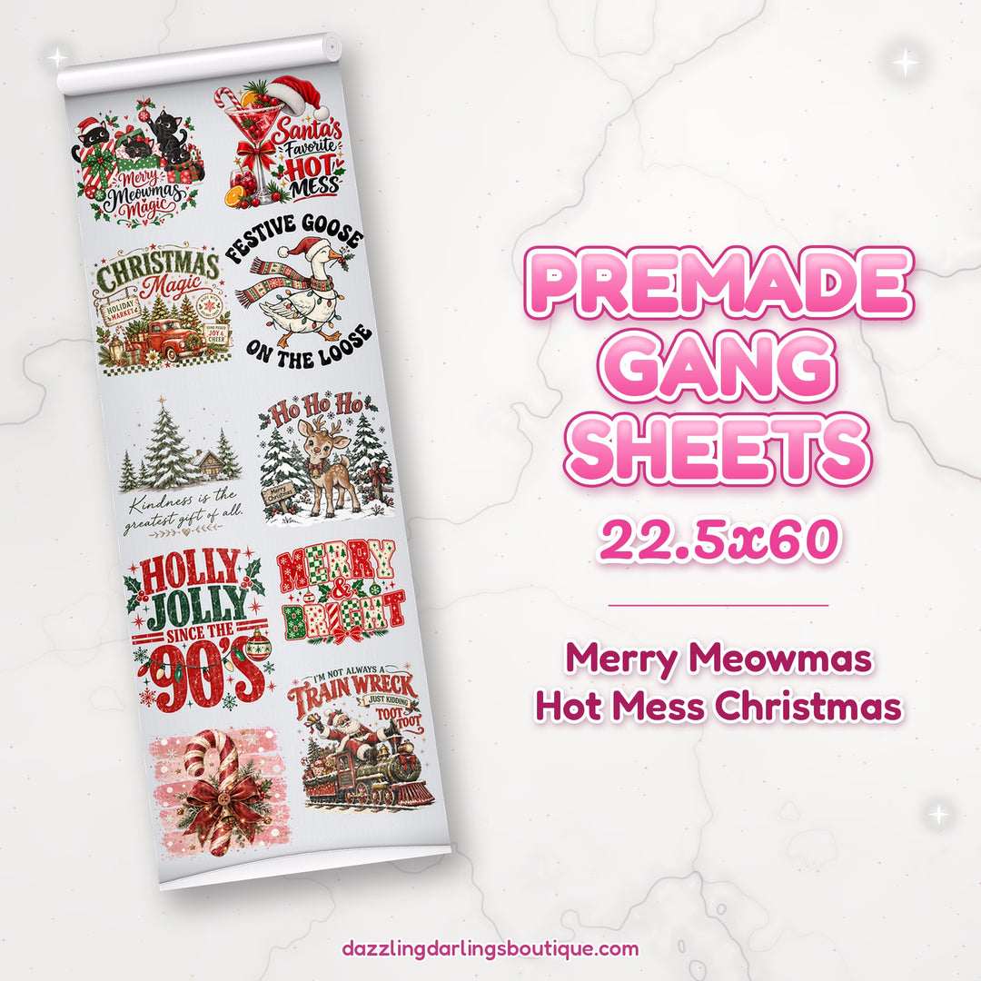 Merry Meowmas Hot Mess Christmas premade DTF gang sheet 22.5x60 – Dazzling Darlings Boutique