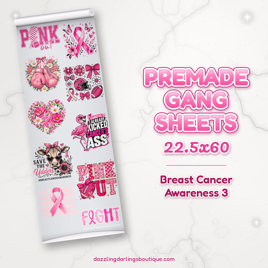 Breast Cancer Awareness 3 premade DTF gang sheet 22.5x60 – Dazzling Darlings Boutique