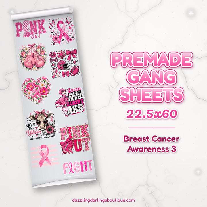 Breast Cancer Awareness 3 premade DTF gang sheet 22.5x60 – Dazzling Darlings Boutique
