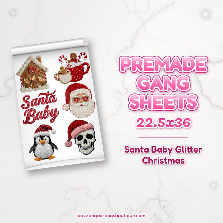 Santa Baby Glitter Christmas premade DTF gang sheet 22.5x36 – Dazzling Darlings Boutique