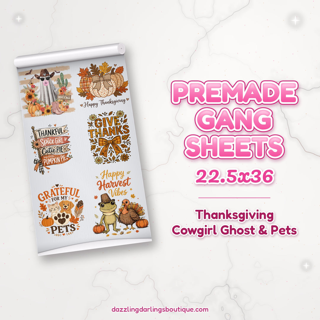 Thanksgiving Cowgirl Ghost & Pets premade DTF gang sheet 22.5x36 – Dazzling Darlings Boutique