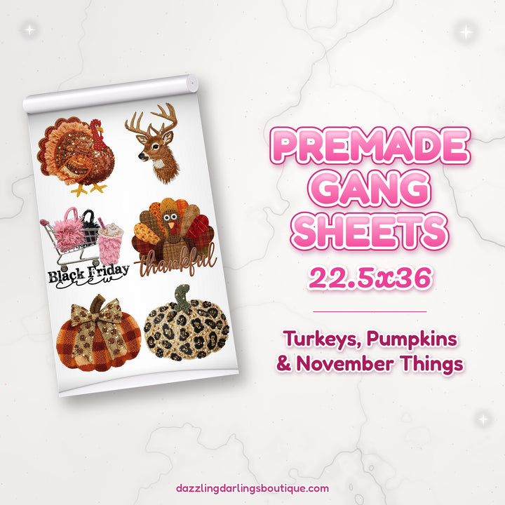 Turkeys, Pumpkins & November Things premade DTF gang sheet 22.5x36 – Dazzling Darlings Boutique