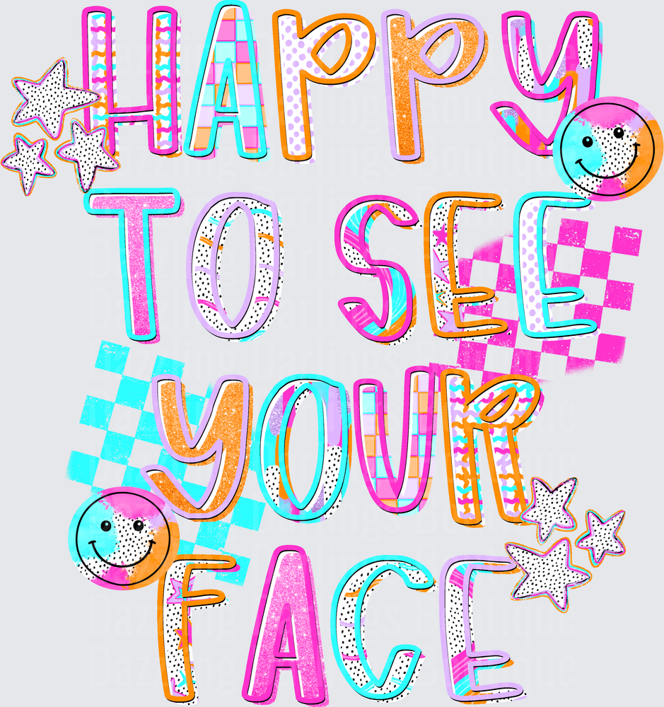 Happy To See Your Face Colorful Retro Smiley Face Design