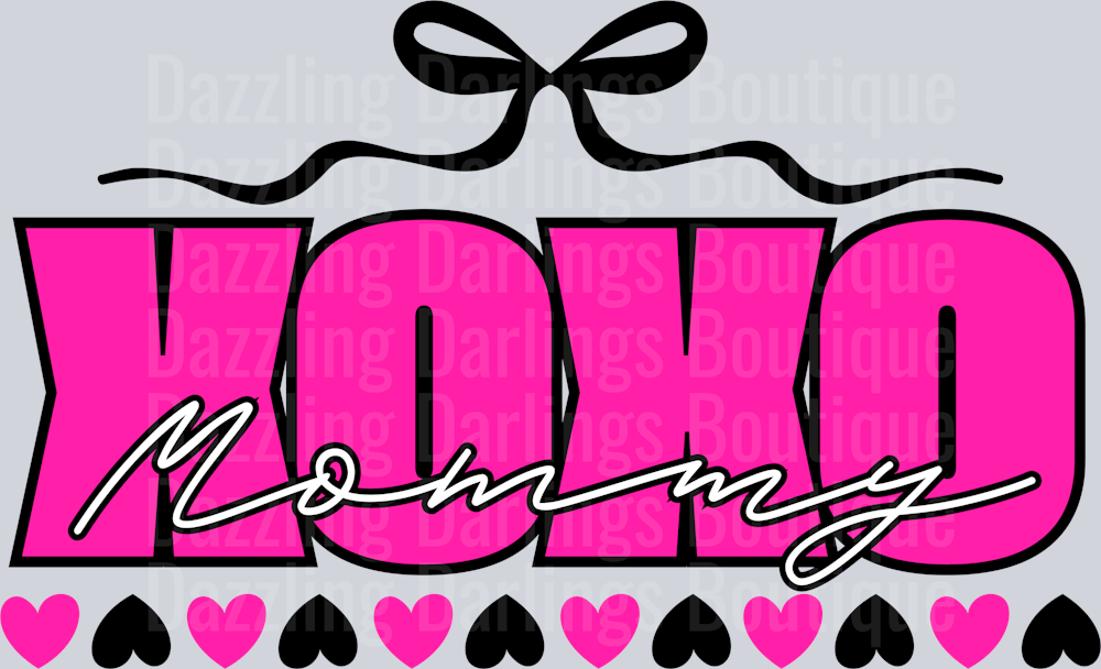 XOXO mommy