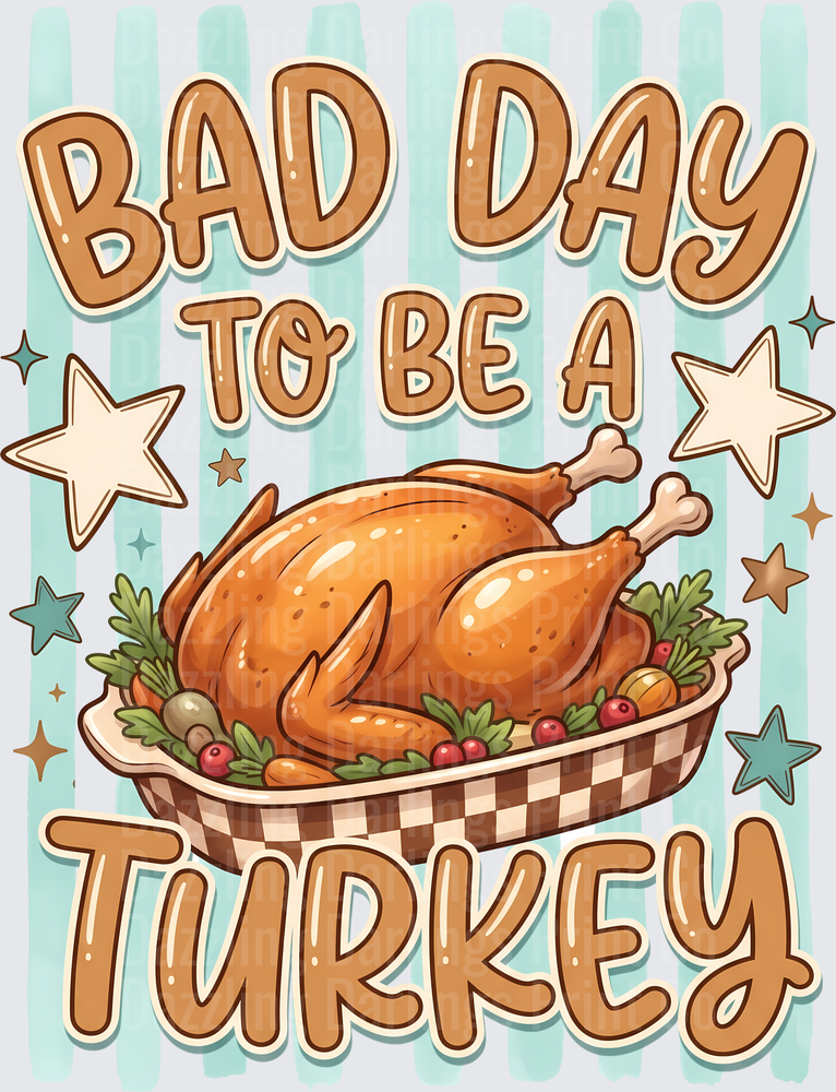 Striped Bad Day to be a Turkey
