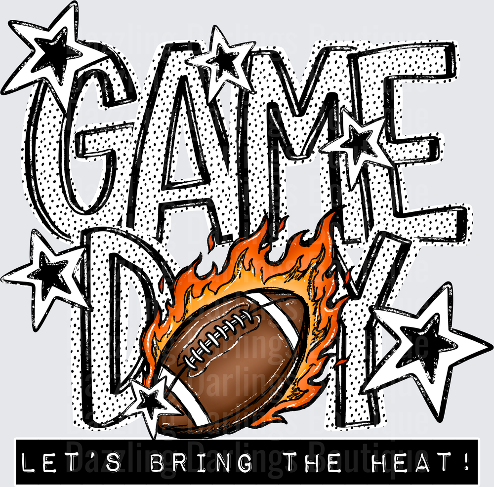 Game Day Let's Bring The Heat Flaming Football Stars