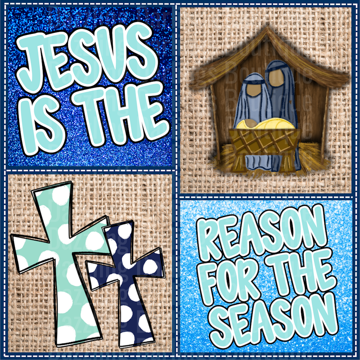 JESUS IS THE REASON FOR THE SEASON