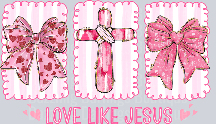 VALENTINE LOVE LIKE JESUS
