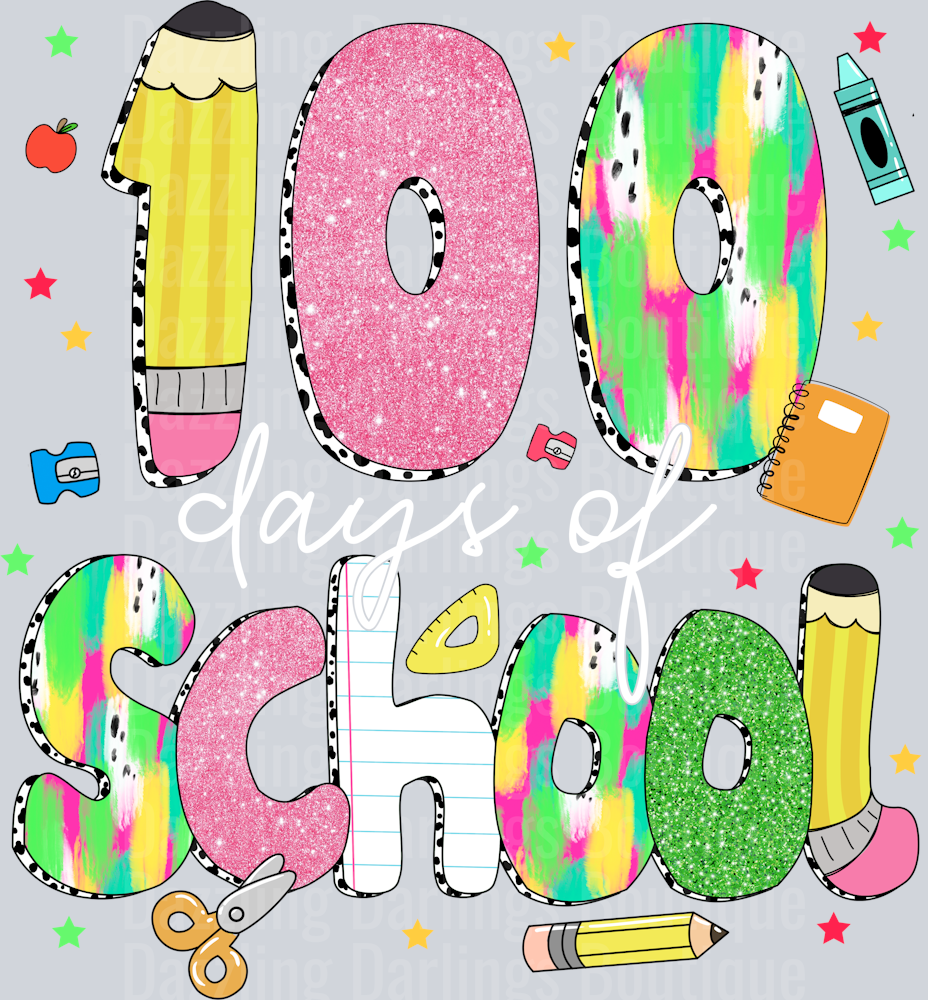 100 DAYS OF SCHOOL