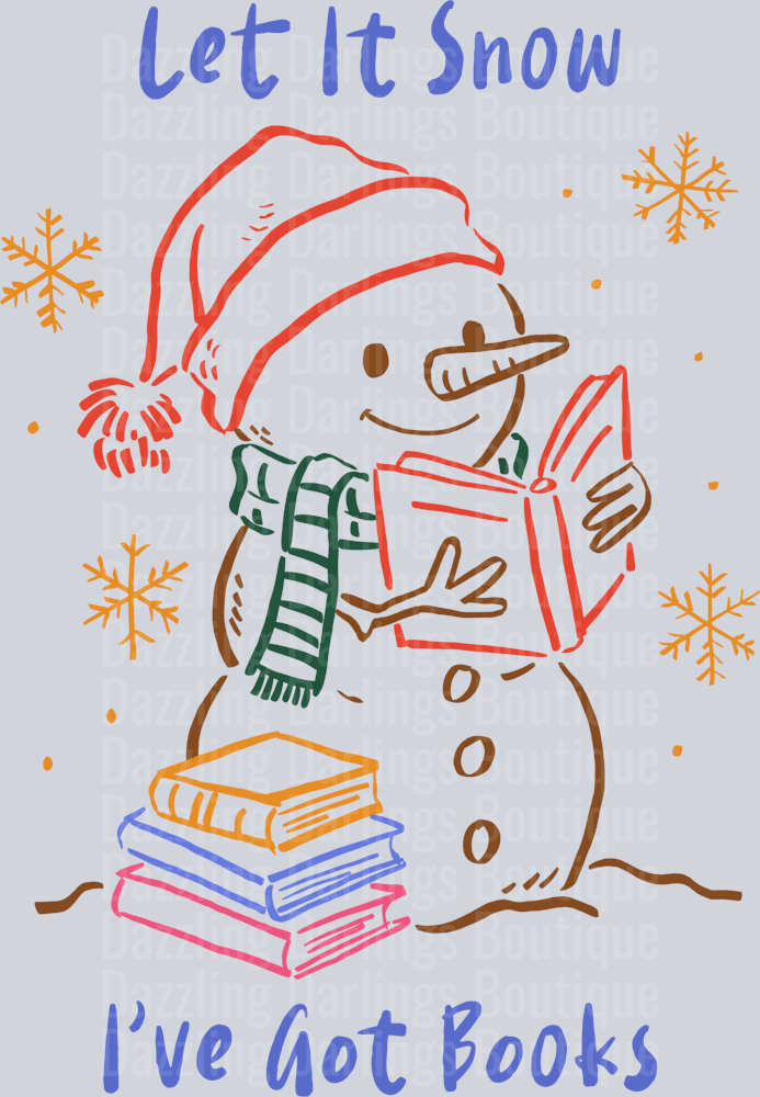 LET IT SNOW I'VE GOT BOOKS Christmas Book