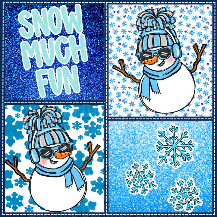 SNOW MUCH FUN