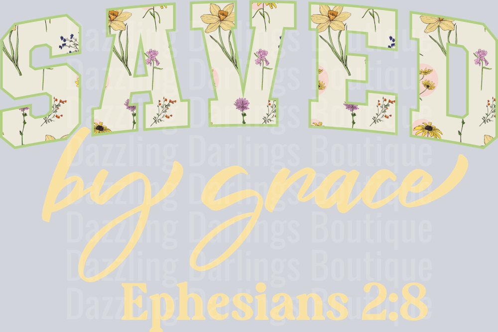 Saved by Grace floral Christian Religious