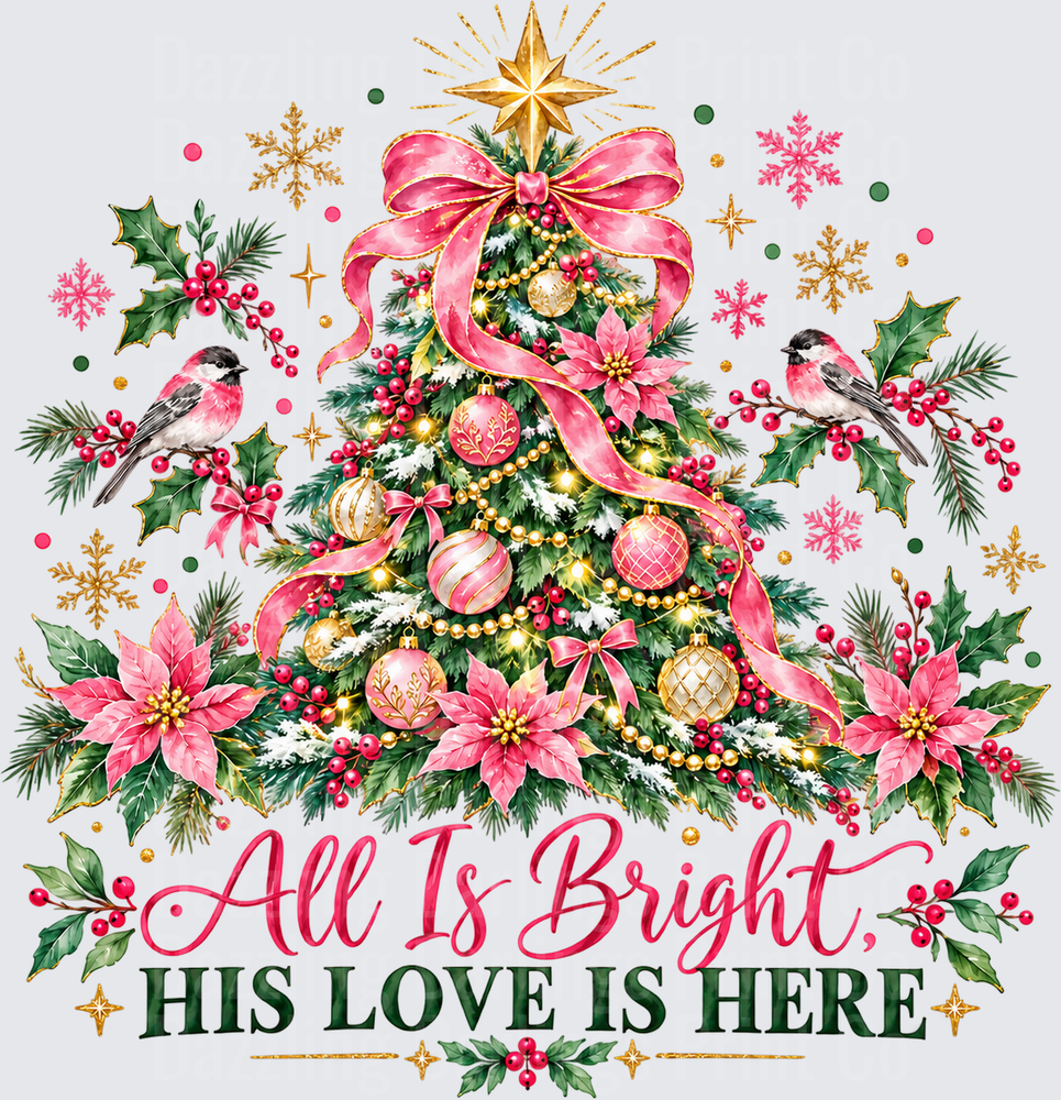 Pink All Is Bright His Love is There
