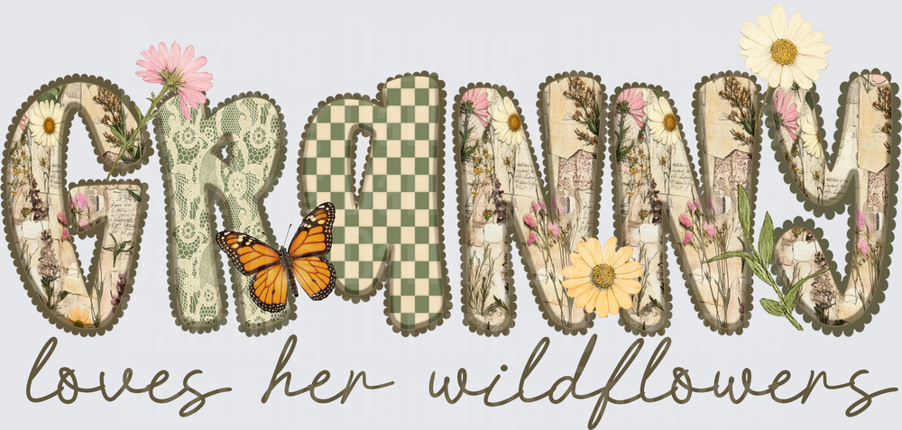 Granny Loves Her Wildflowers Vintage Floral Typography with Butterfly