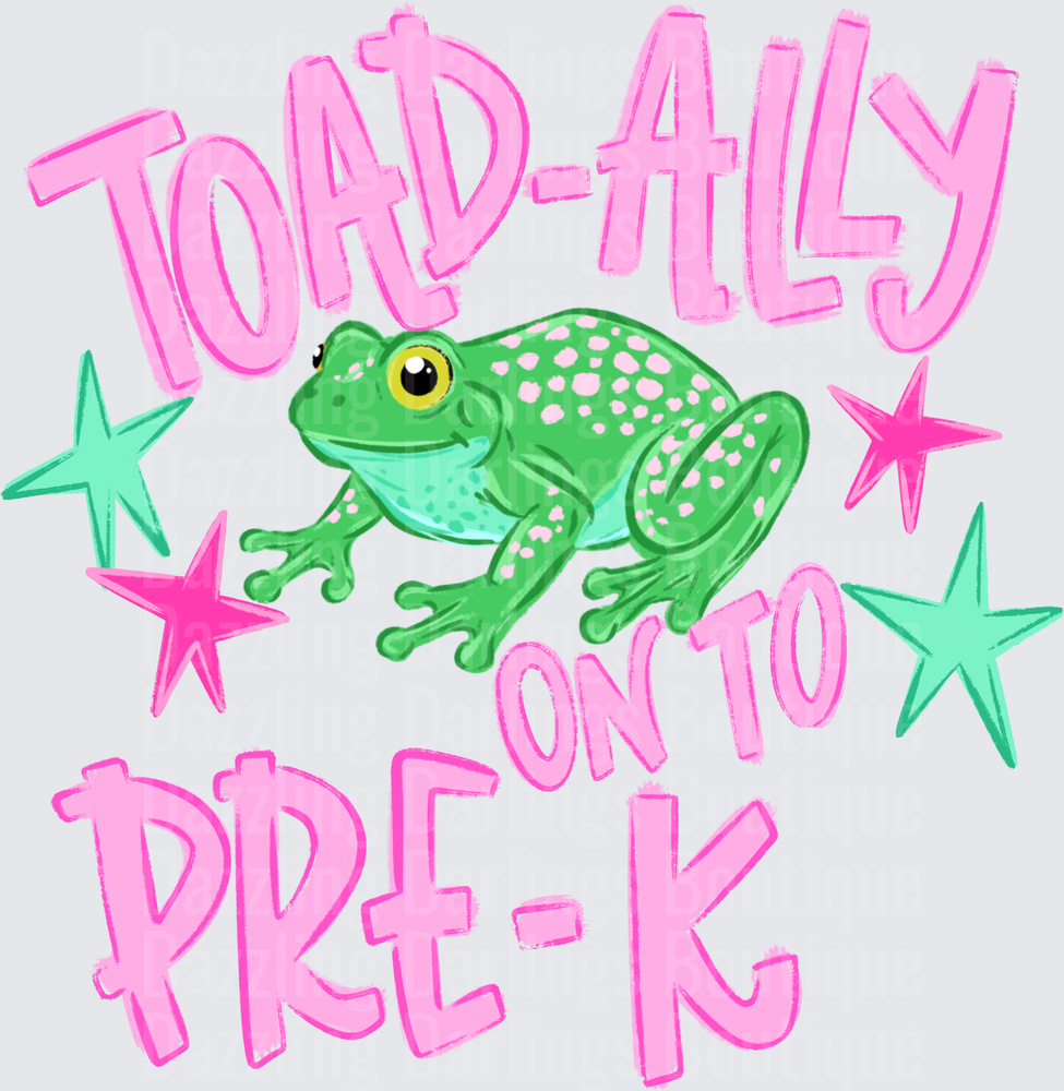 Toad-ally On To Pre-K Cute Frog Back to School Design