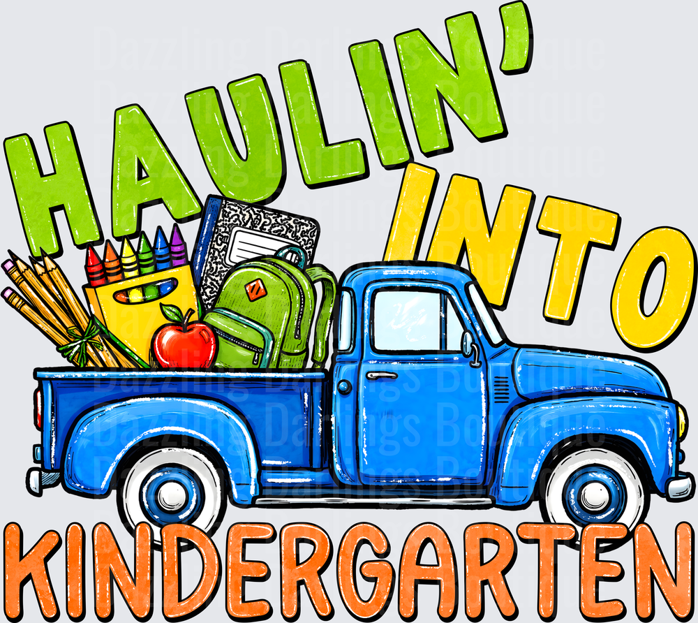 Haulin Into Kindergarten Vintage Blue Truck School Supplies