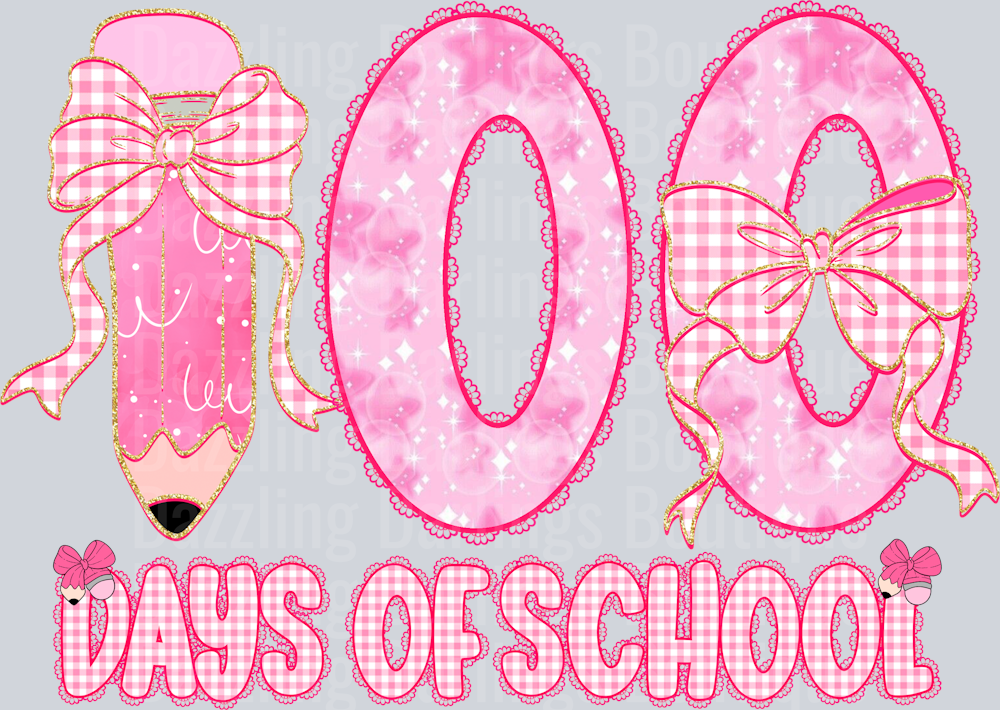 100 DAYS OF SCHOOL