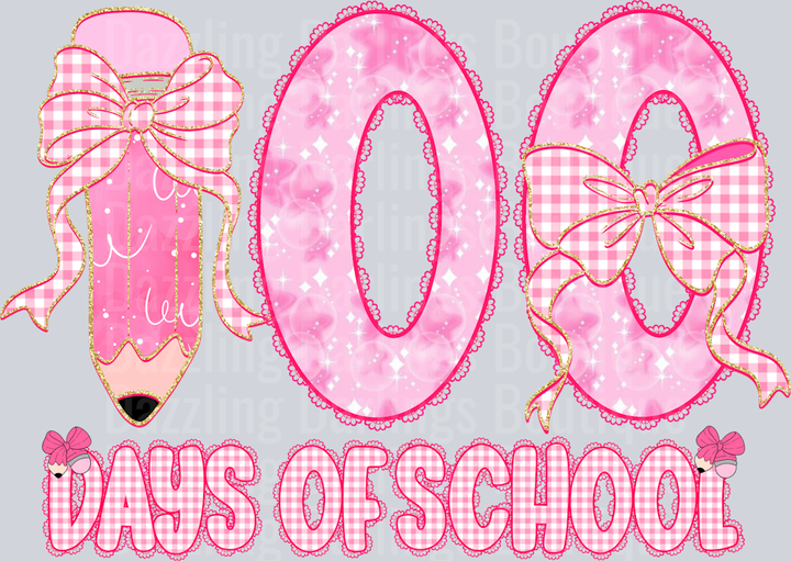 100 DAYS OF SCHOOL