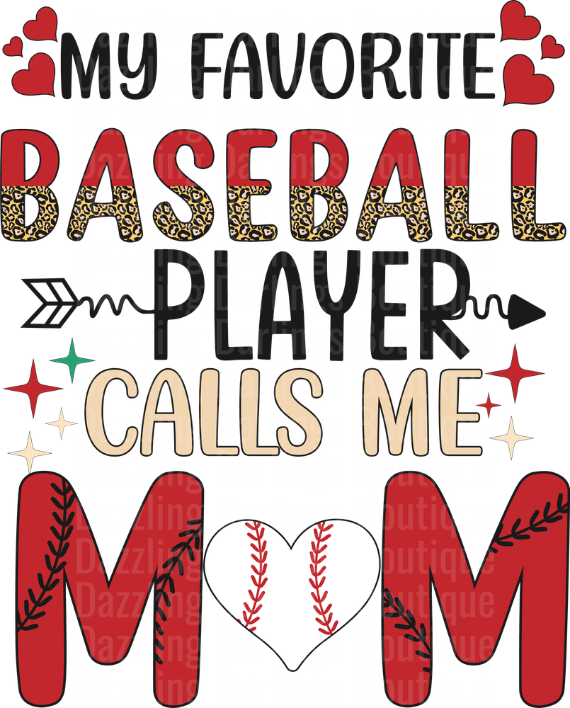 My Favorite Baseball Player Calls Me Mom with Heart
