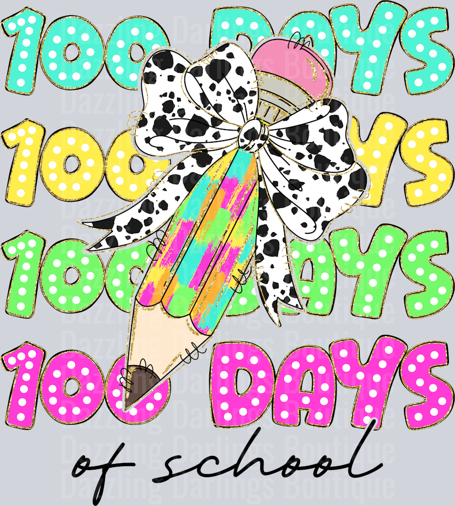 100 DAYS OF SCHOOL