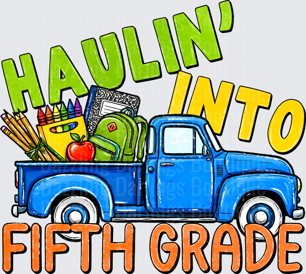 Haulin Into Fifth Grade Vintage Blue Truck School Supplies