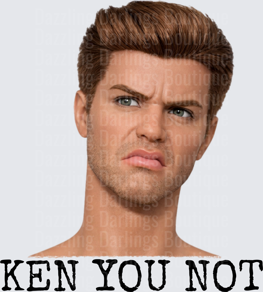 Ken You Not Barbie Movie Meme Face Design
