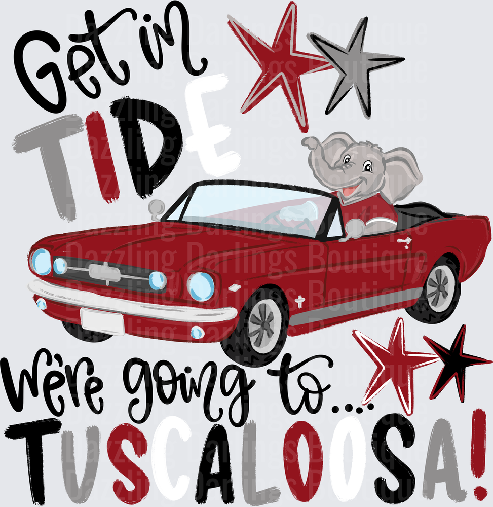 Get In Tid We're Going To Tuscaloosa Alabama Elephant Car