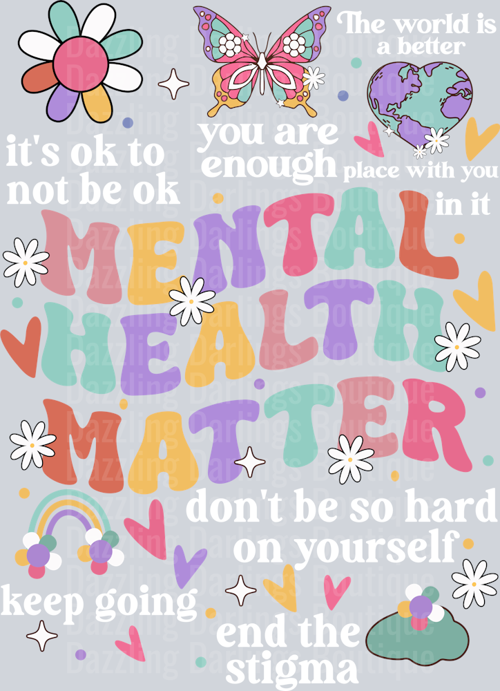 Mental Health matter Be Kind to Your Mind Autism Awareness