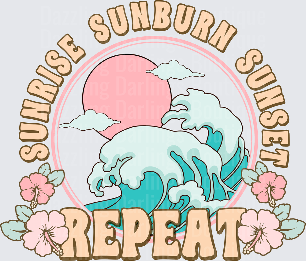 Sunrise Sunburn Sunset Repeat Beach Wave Hibiscus Circle Design