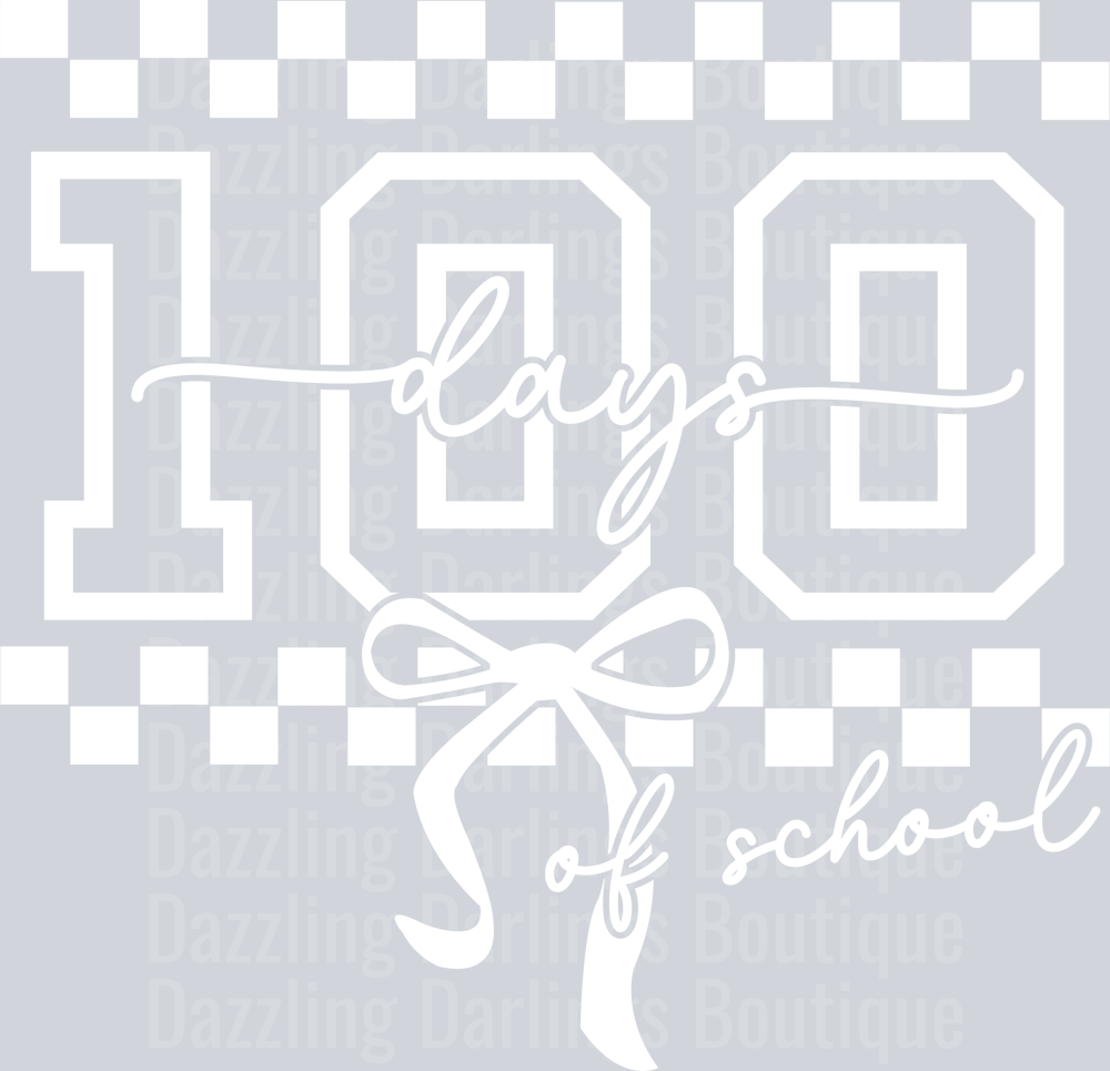 100 DAYS OF SCHOOL