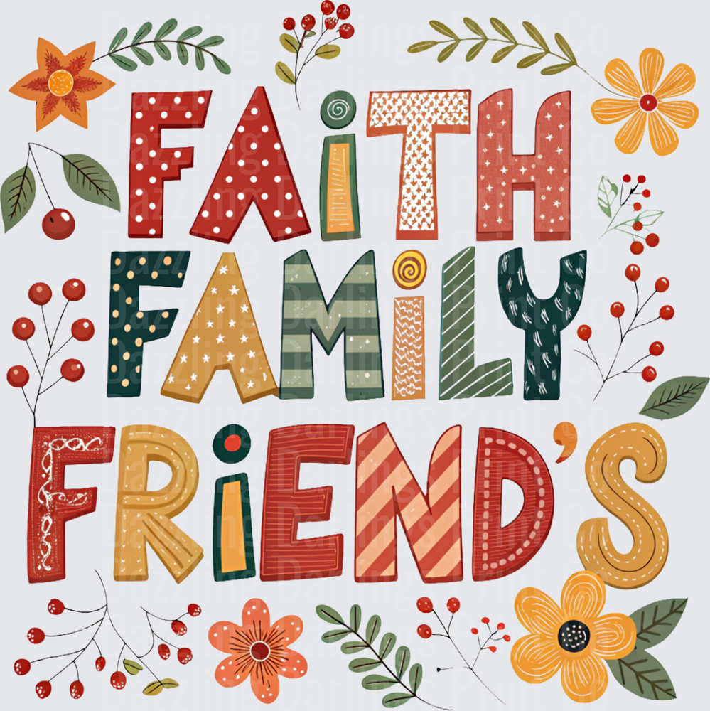 Faith Family Friends