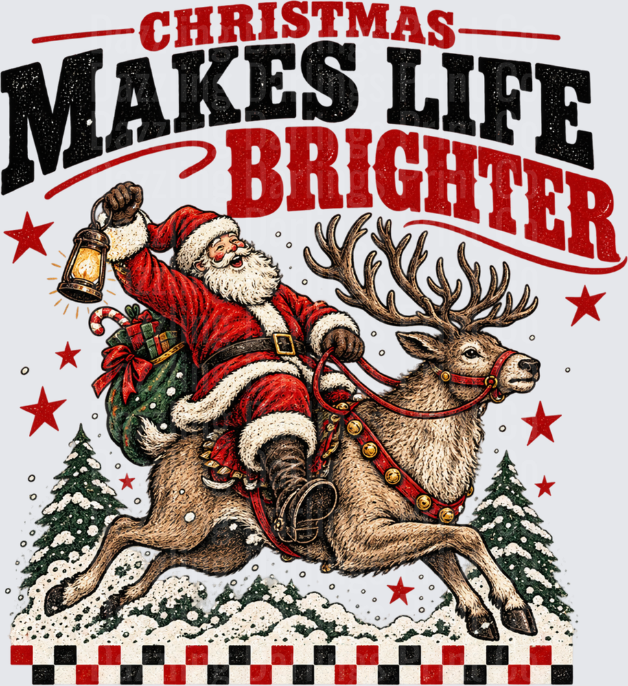Christmas Makes Life Brighter