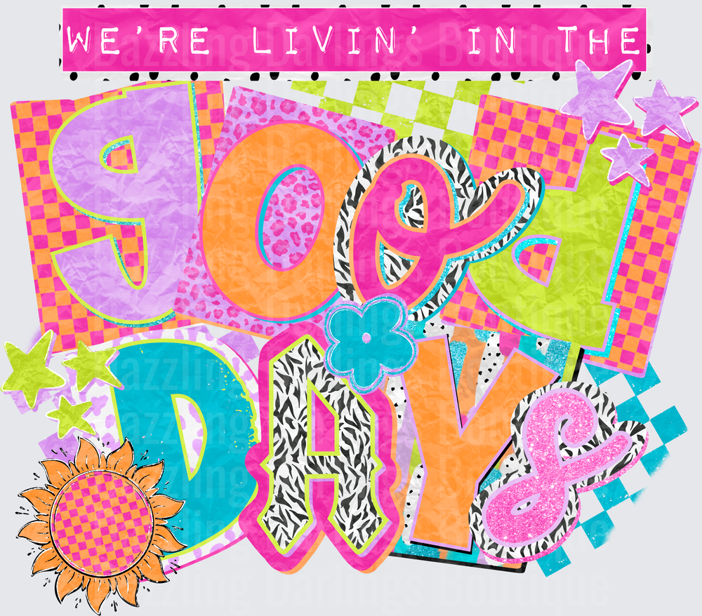 We're Livin' In The 90s Retro Colorful Text Design
