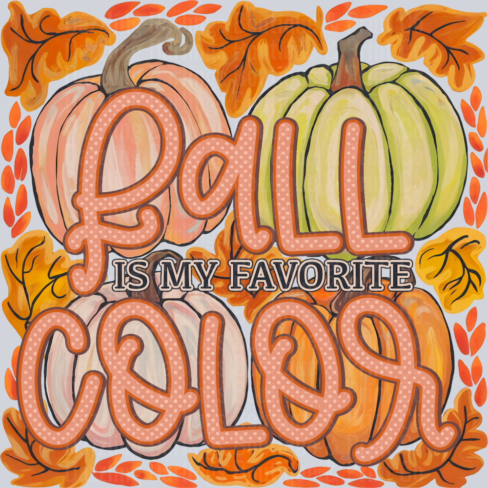 Fall Is My Favorite Color