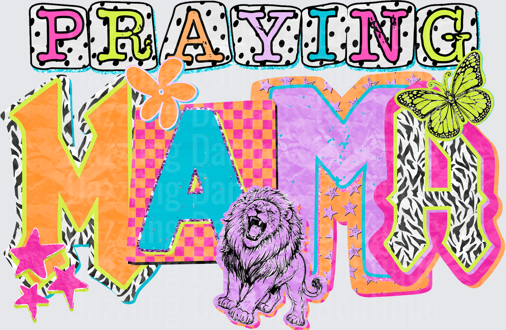 Praying Mom with Roaring Lion Butterfly Stars Colorful Design