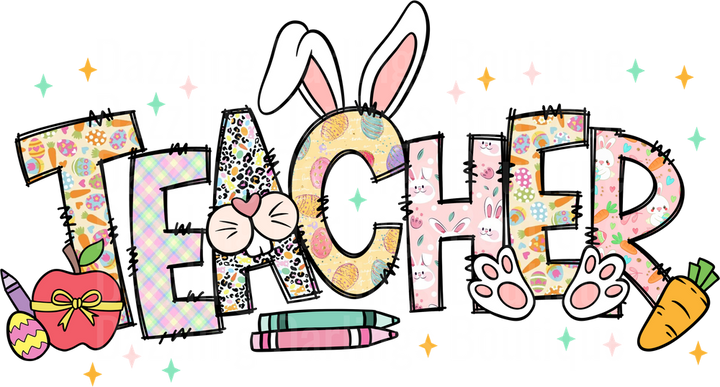Easter Teacher Bunny Ears Letters with School Supplies