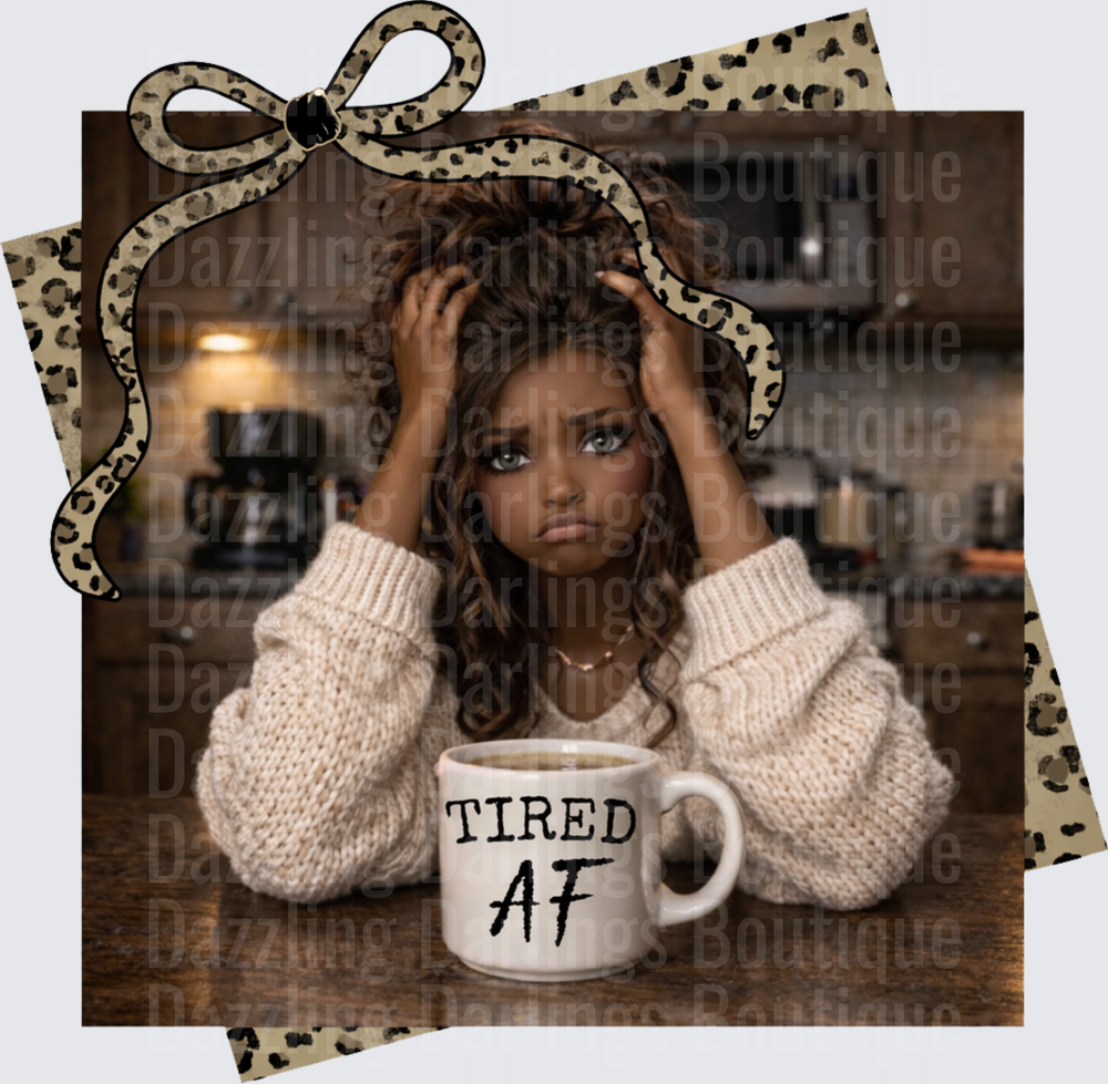 Tired AF Woman with Coffee Mug Leopard Bow Frame Design