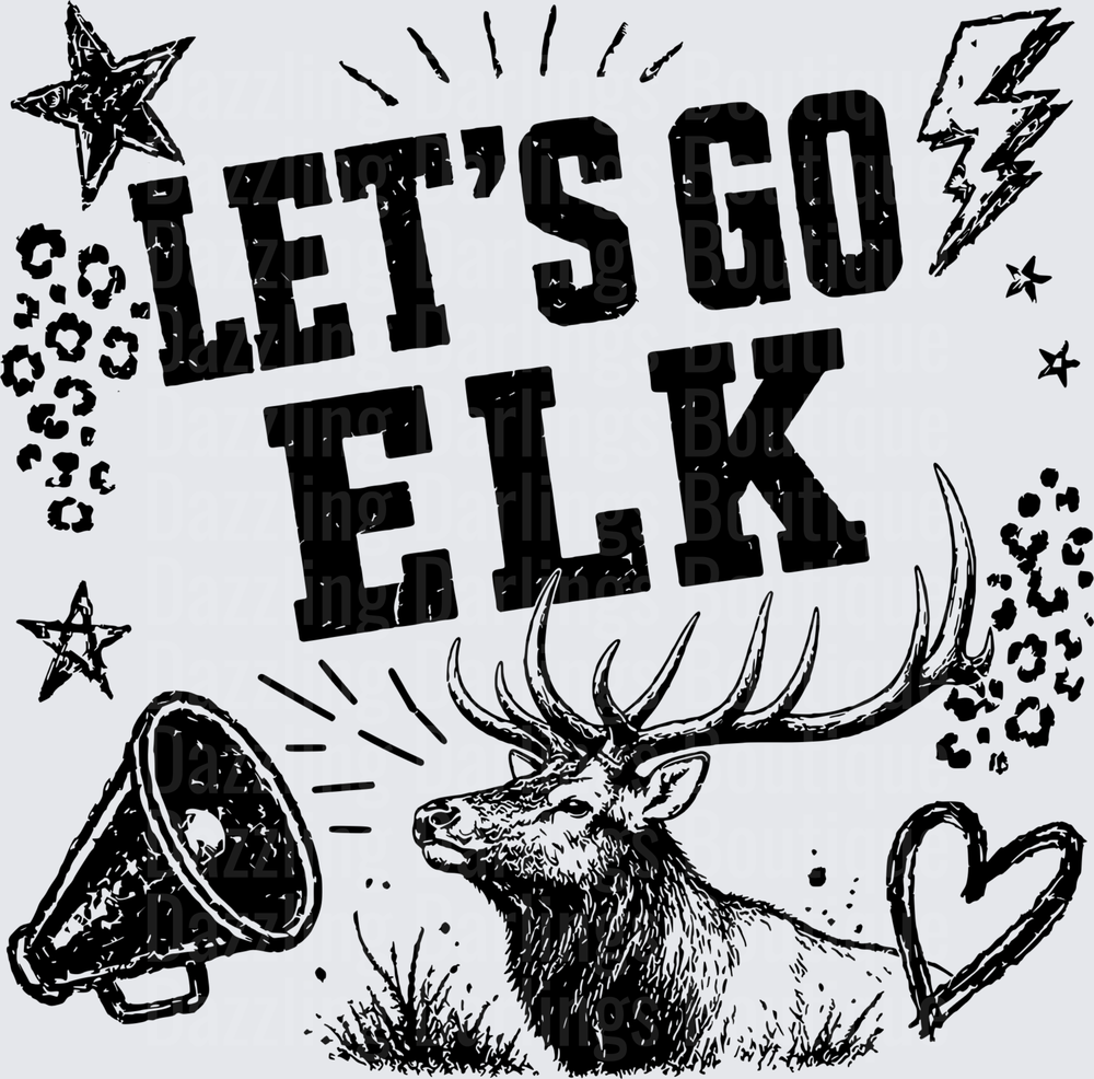 Let's Go Elk Bold Text Bull Elk Megaphone Stars Lightning