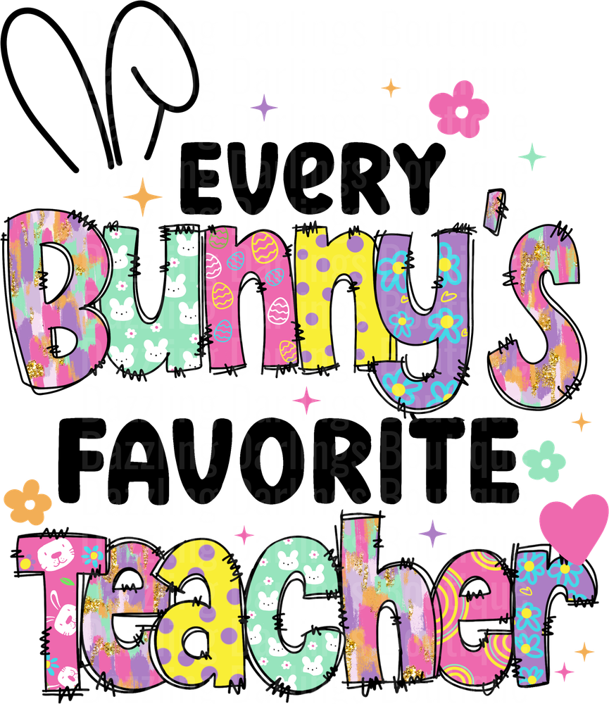 Every Bunny's Favorite Teacher Patchwork Letters Design