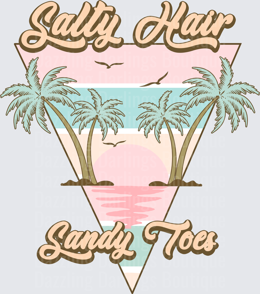 Salty Hair Sandy Toes Tropical Palm Tree Triangle Beach Design